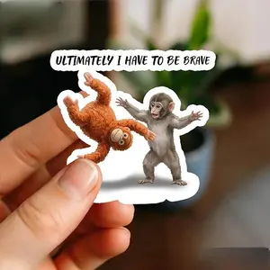 Ultimately I Have To Be Brave Baby Monkey Punch Sticker, Motivational Monkey Meme, Laptop Water Bottle Decal, Emotional Support Animal Gift