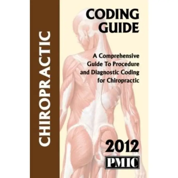 USED-2012 Coding Guide Chiropractic Services by James B. Davis (Unknown)