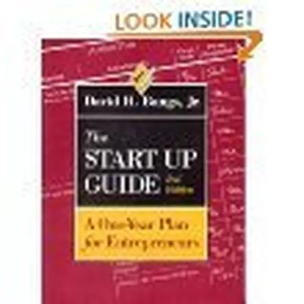 USED-The Start Up Guide: A One-Year Plan for Entrepreneurs by David H. Bangs (Paperback)