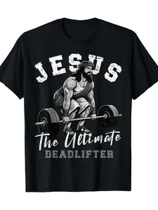Jesus the King of Hard Lifts Christian Gym T-Shirt - Funny Weightlifting Jesus Design with Deadlift Motivational Slogan Soft Breathable Fabric Unisex Casual Round Neck Tee for Men & Women Church & Workout Apparel