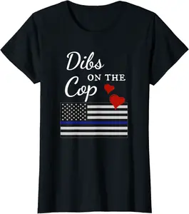 Womens Dibs on the Cop, Awesome Cop Wife Cop Girlfriend T-Shirt - Demauriora Shop 65B08K329K63