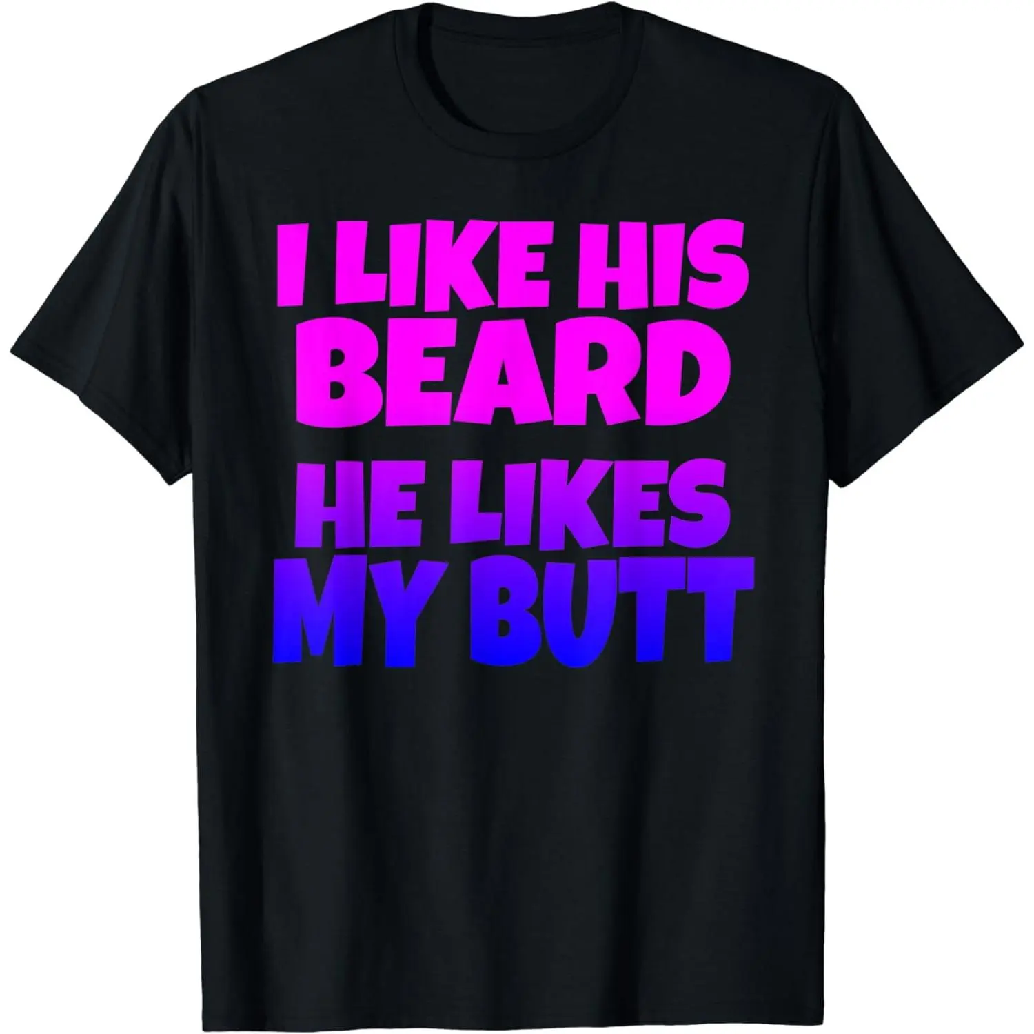 Men's Cotton Short-Sleeve Round Neck Tshirt - "I Like His Beard" Matching V-Day Top, Menswear Couple Tees for Men (Women's Complement: "He Likes My Butt"), Shortsleeve, Casual, Vibrant, Soft, Unisex, Matching Set, Slogan T-Shirts, Multi-Size