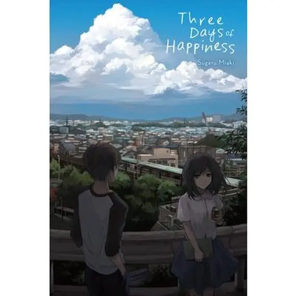 Three Days of Happiness -- Sugaru Miaki - Hardcover