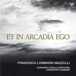 Concerto Stella Matutina - Et in Arcadia Ego  [COMPACT DISC - CD]