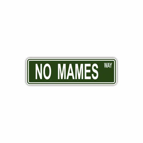 No Mames Wey, Mexico, Hard Hat, Laptop, Water Bottle, Cooler,  Funny, Sticker Decal ,Cute ,Vinyl
