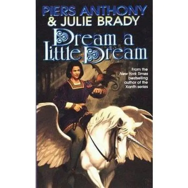USED Book - Dream A Little Dream: A Tale of Myth And Moonshine by Piers Anthony (Unknown) - english