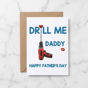 Drill me Daddy Gift Card - Fathers Day Card Gifts for Husband from Wife - Minimalist Premium Design - Perfect Father's Day Decoration Ideas