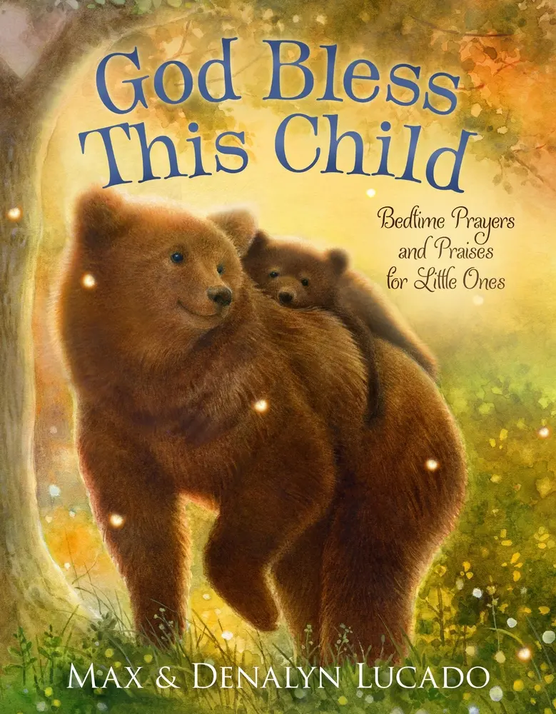 USED-God Bless This Child: Bedtime Prayers and Praises for Little Ones by Lucado, Max (Board book)