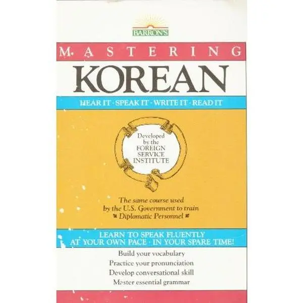 USED-Mastering Korean : Hear It, Speak It, Write It, Read It by B. Nam Park (Paperback)