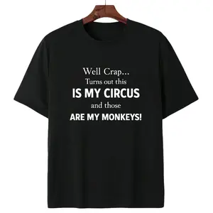 Men’s Comfortable Cotton T-Shirt Featuring Circus Monkeys Saying