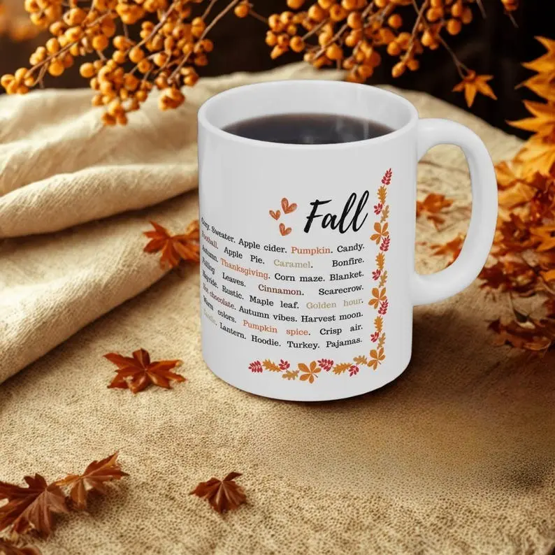 [Sale Up To 50%] Cozy Fall Mug, Autumn Coffee Cup, Pretty Thanksgiving Gift, Fall Decor for Home, Gift for Her, Morning Coffee Mug, Cute Fall Mug, Ceramic Mug, 11oz & 15oz