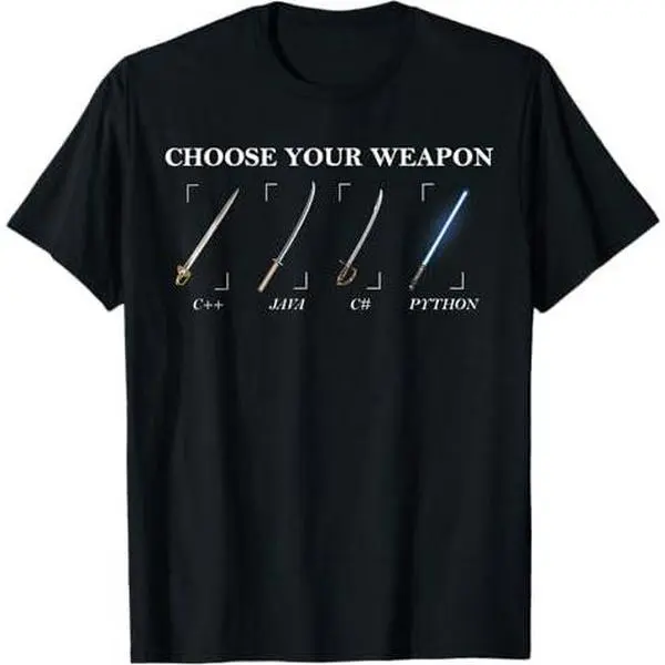 Python Programming Choose Your Weapon Funny Computer Coding T-Shirt