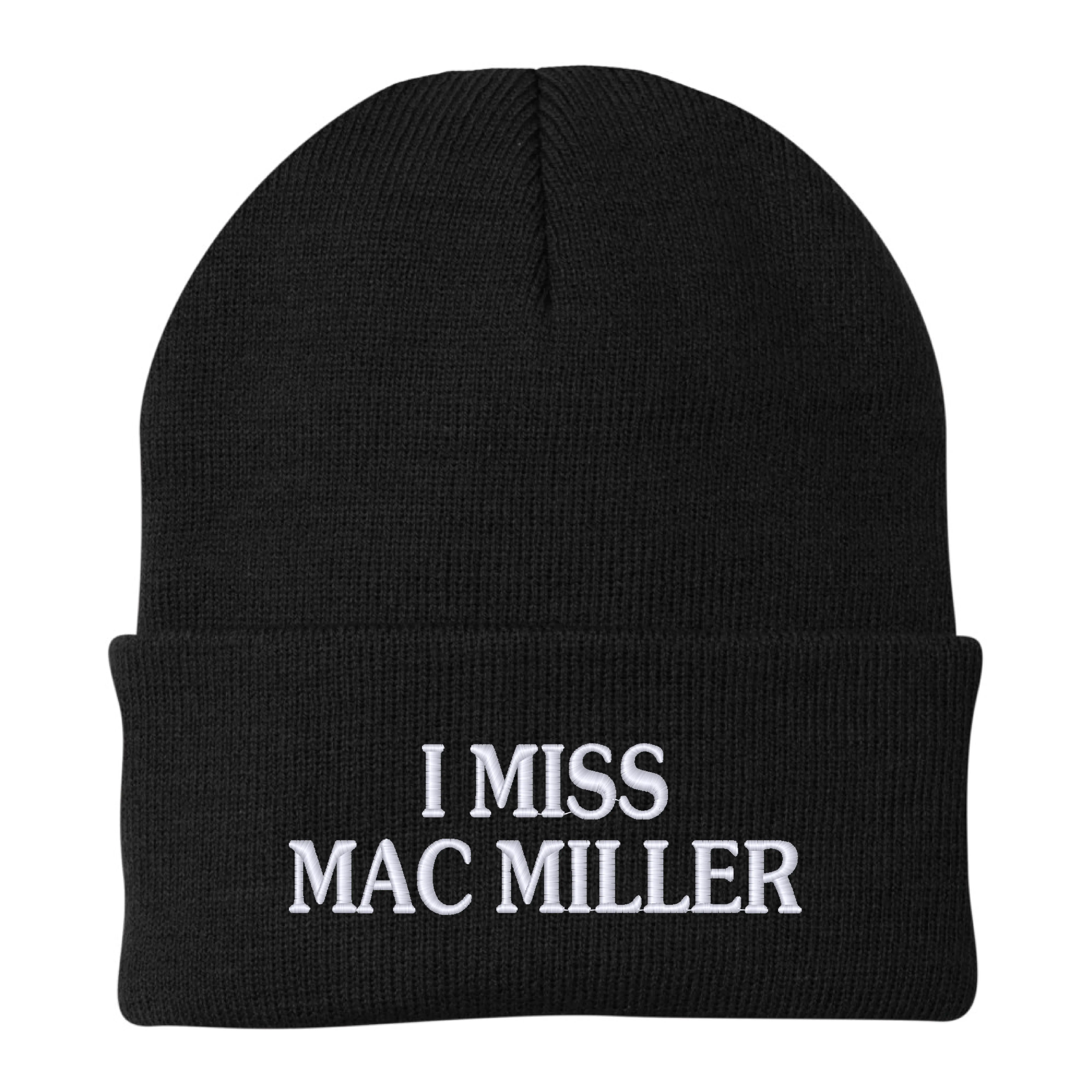 I Miss Mac Miller Beanie
