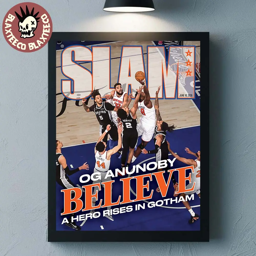OG Anunoby New York Knicks 2026 SLAM 262 Cover Believe A Hero Rises In Gotham Home Decor Poster