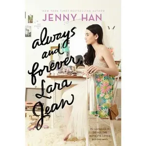 USED-Always and Forever, Lara Jean by Han, Jenny (Hardcover)