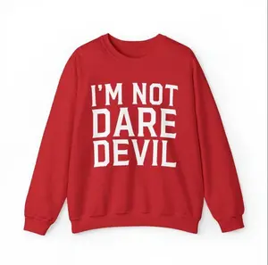 I'm Not Daredevil Sweatshirt, I'm Not Daredevil No Way Home Sweater