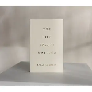 The Life That's Waiting