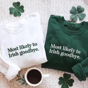 Embroidered "Irish Goodbye" Sweatshirt, St. Patrick's Day Shirt