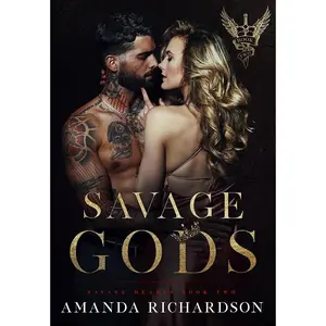 Savage Gods: A Reverse Harem Romance by Amanda Richardson