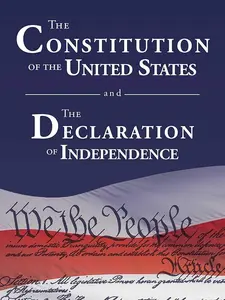 The Constitution of the United States and The Declaration of Independence Paperback