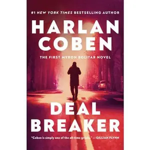 Deal Breaker: The First Myron Bolitar Novel -- Harlan Coben, Paperback