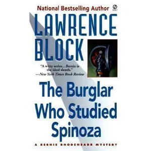 USED-The Burglar Who Studied Spinoza: A Bernie Rhodenbarr Mystery by Lawrence Block (Unknown)