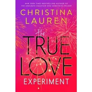 USED-The True Love Experiment by Christina Lauren (Paperback)