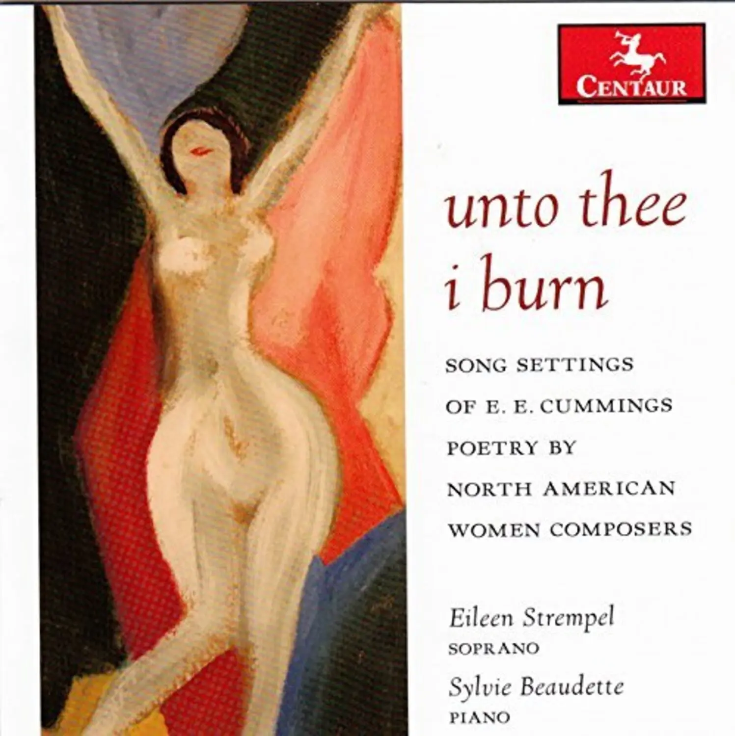 Hagen / Stempel / Beaudette - Unto Thee I Burn - Song Settings of E.E. Cummings  [COMPACT DISC - CD]
