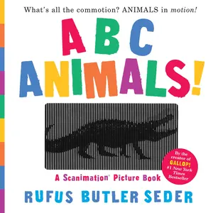 ABC Animals!: A Scanimation Picture Book by Rufus Butler Seder [Hardcover Book]