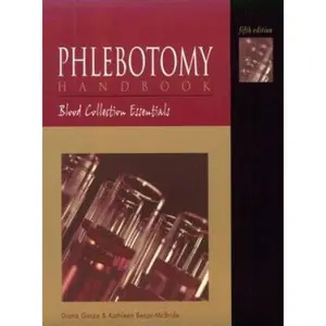 USED-Phlebotomy Handbook: Blood Collection Essentials (5th Edition) by Diana Garza (Paperback)