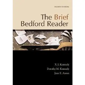 USED-The Brief Bedford Reader by X. J. Kennedy (Paperback)