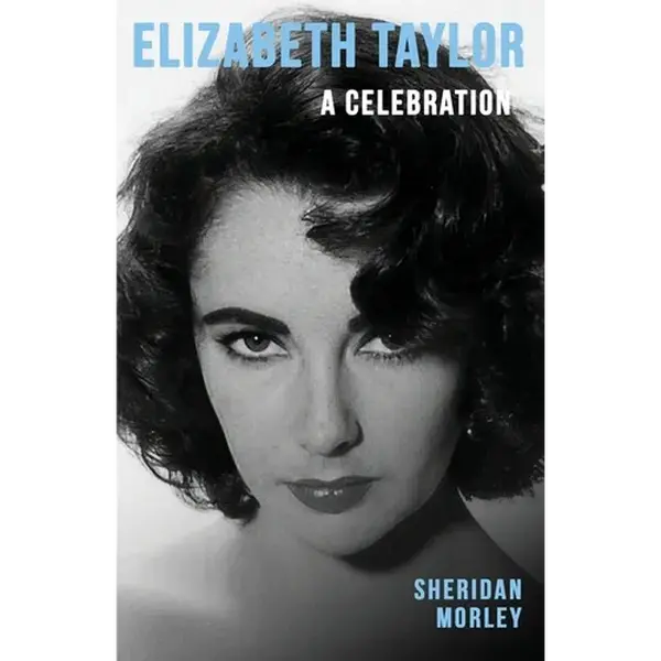 Elizabeth Taylor: A Celebration - Paperback