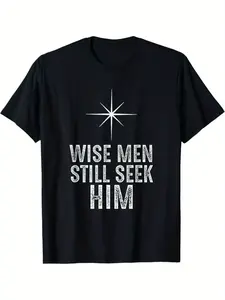 Men'S "Wise Men Still Seek Him" Nativity Story T-Shirt |   Pure, Breathable and Comfortable, Casual Crew Neck, All-Season Versatile Tee for Adults, Casual Wear |   Inspirational Shirt |   Tee