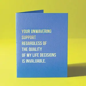 'Your Unwavering Support' Greeting Card