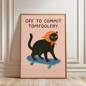Funny Black Cat Poster,Off To Commit Tomfoolery Wall Art 2