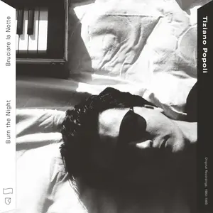 Tiziano Popoli - Burn the Night / Bruciare la Notte: Original Recordings, 1983-1989  [COMPACT DISC - CD]