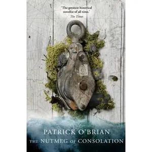 USED-The Nutmeg of Consolation (Aubrey-Maturin) by Patrick O'Brian (Paperback)