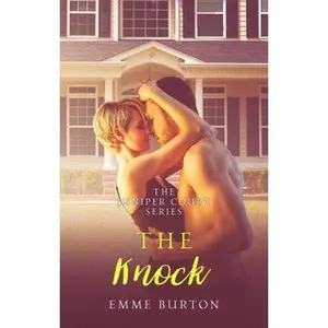 USED-The Knock: The Juniper Court Series by Burton, Emme (Paperback)