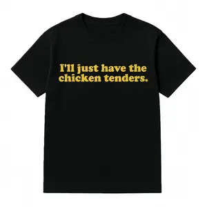 Cotton I'll Just Have The Chicken Tenders T-Shirt Golf Gift T-Shirt For Men and Women