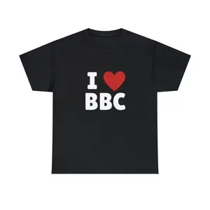 I Love Bbc T-shirt, I Heart Bbc Tee Shirt, I Heart Shirts, Trending Shirt, Viral Outfit, I Love Tshirt, Shirt For Him, Shirt For Her, Love Gifts, Women Trending Shirt, Unisex Shirt For Women, For Men Menswear Top