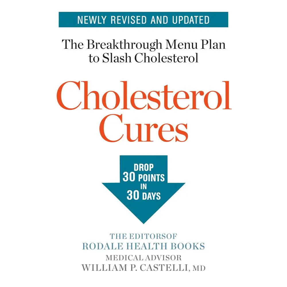 USED-Cholesterol Cures: Featuring the Breakthrough Menu Plan to Slash Cholesterol by 30 Points in 30 Days (Paperback)