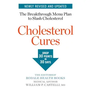 USED-Cholesterol Cures: Featuring the Breakthrough Menu Plan to Slash Cholesterol by 30 Points in 30 Days (Paperback)