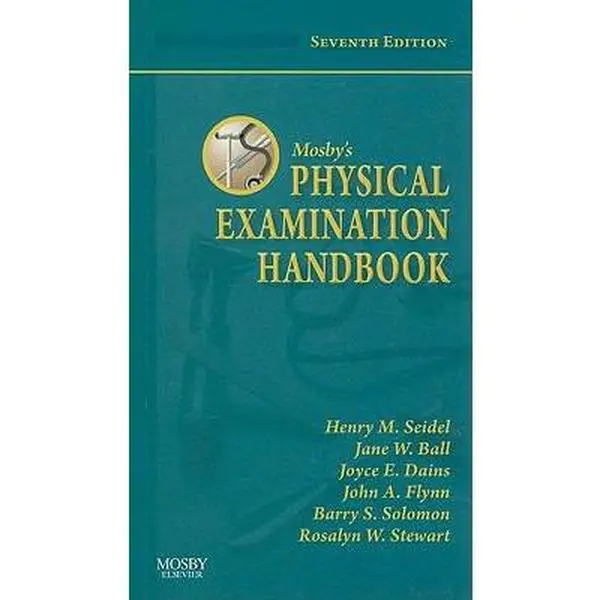 USED-Mosby's Physical Examination Handbook: An Interprofessional Approach by Jane W. Ball RN? DrPH? CPNP (Paperback)