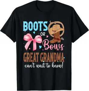 Boots or Bows Gender Reveal Party Announcement Great Grandma T-Shirt