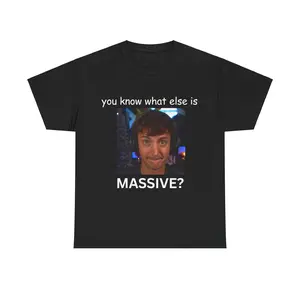 You Know What Else is Massive? - Low Taper Fade Meme T-Shirt, Funny Shirt, Meme Shirt, Trendy shirt, Cotton Classic Menswear Tee