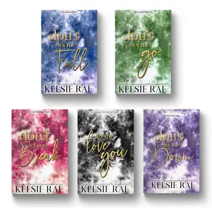 Kelsie Rae Don't Let Me Series Gold Foil Hardback Bundle Fiction Love Novels Set of 5 Best Selling Stories in Lockwood Heights College Town