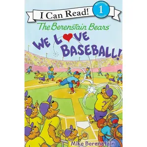 The Berenstain Bears: We Love Baseball! (I Can Read Level 1)   Paperback – Illustrated, February 28, 2017