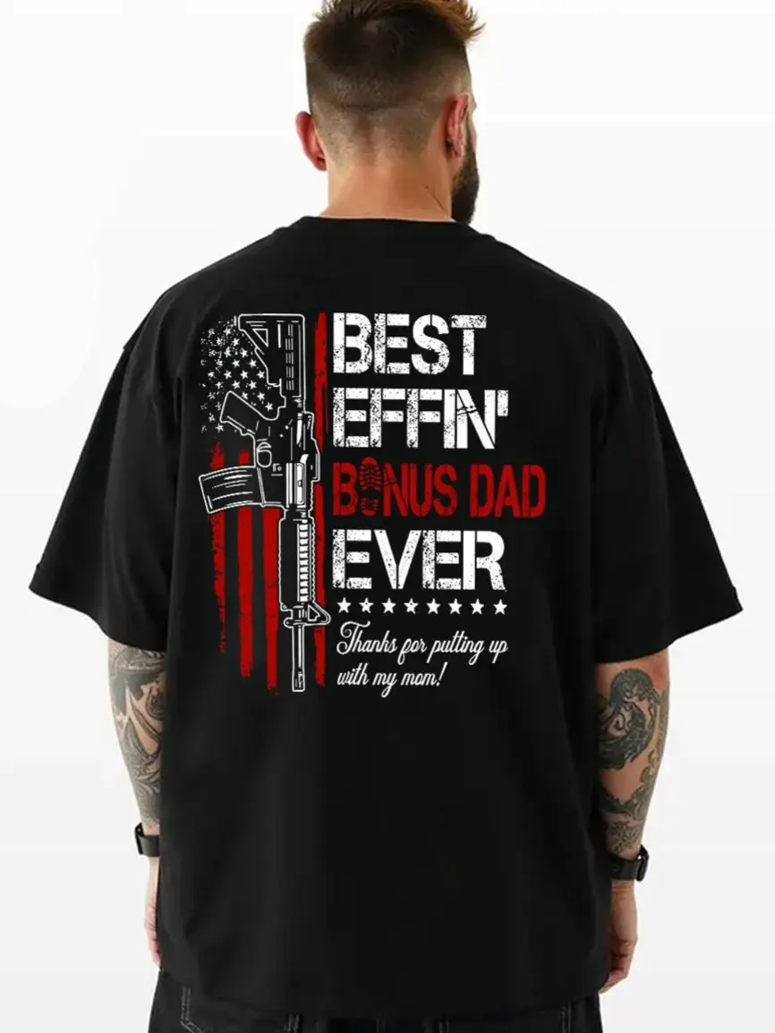 Best Effinn’ Bonus Dad Ever T-shirt, Stepdad Hoodie, Father’s Day Outfit, Bonus Dad Sweatshirt, Bonus Dad American Flag Top, Bonus Dad Gunn Apparel