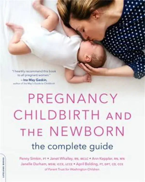 USED Book - Pregnancy, Childbirth, and the Newborn: The Complete Guide by Simkin, Penny (Paperback) - english
