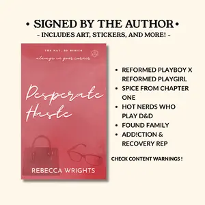 Desperate Haste Signed Paperback - a reformed playboy x playgirl, found family, romance novel